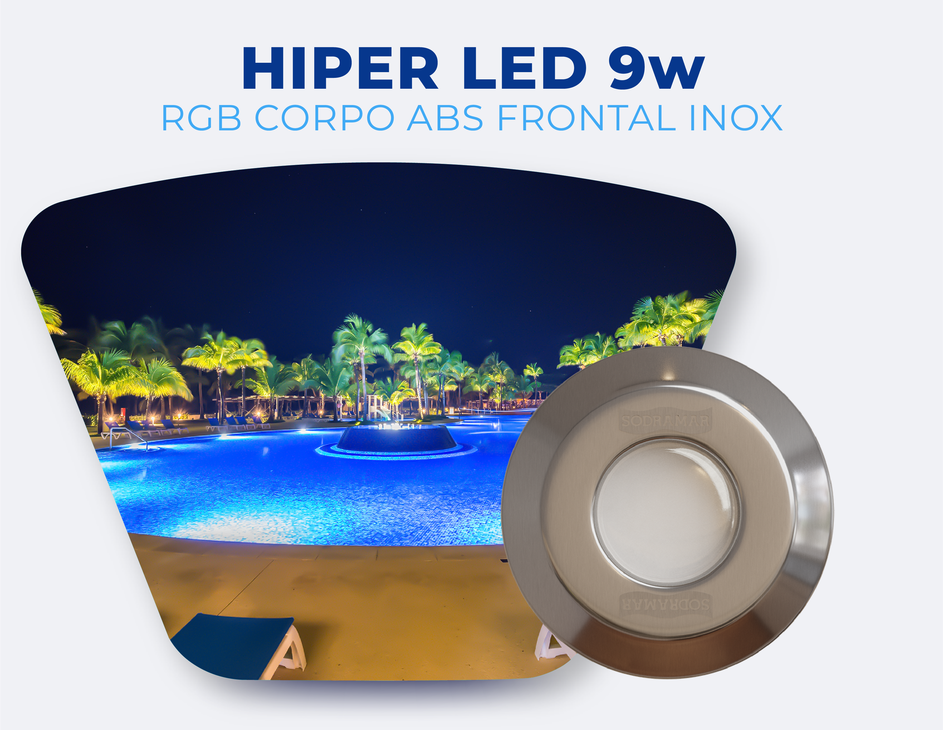 HIPER LED RGB 9W SODRAMAR